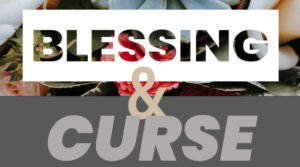 Teaching: Blessings & Curses (Continued) - John D'achada